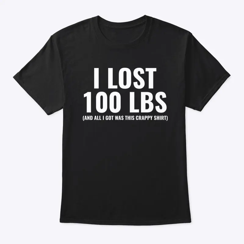 I LOST 100 LBS